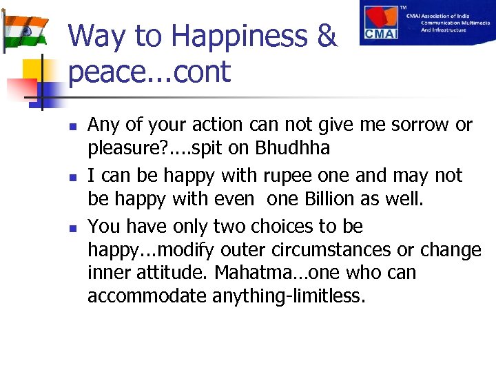 Way to Happiness & peace. . . cont n n n Any of your