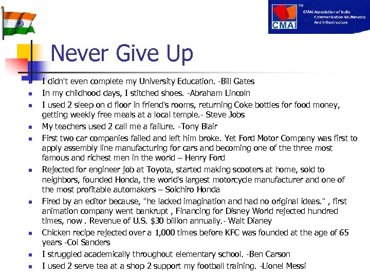 Never Give Up n n n n n I didn't even complete my University