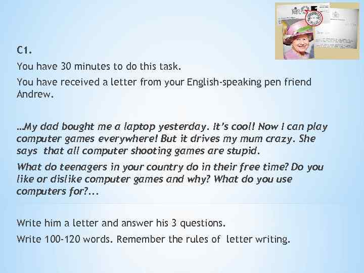 Do you wrote this letter. You have received a Letter from your English speaking Pen friend Andrew. Writing a Letter to a Pen friend. Письмо другу на английском you have received a Letter from. Answer a Letter from your English Pen friend.
