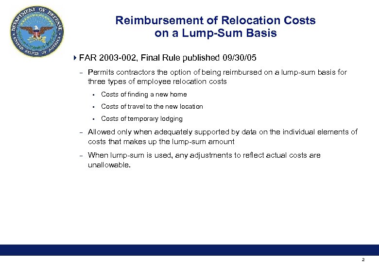 Reimbursement of Relocation Costs on a Lump-Sum Basis 4 FAR 2003 -002, Final Rule
