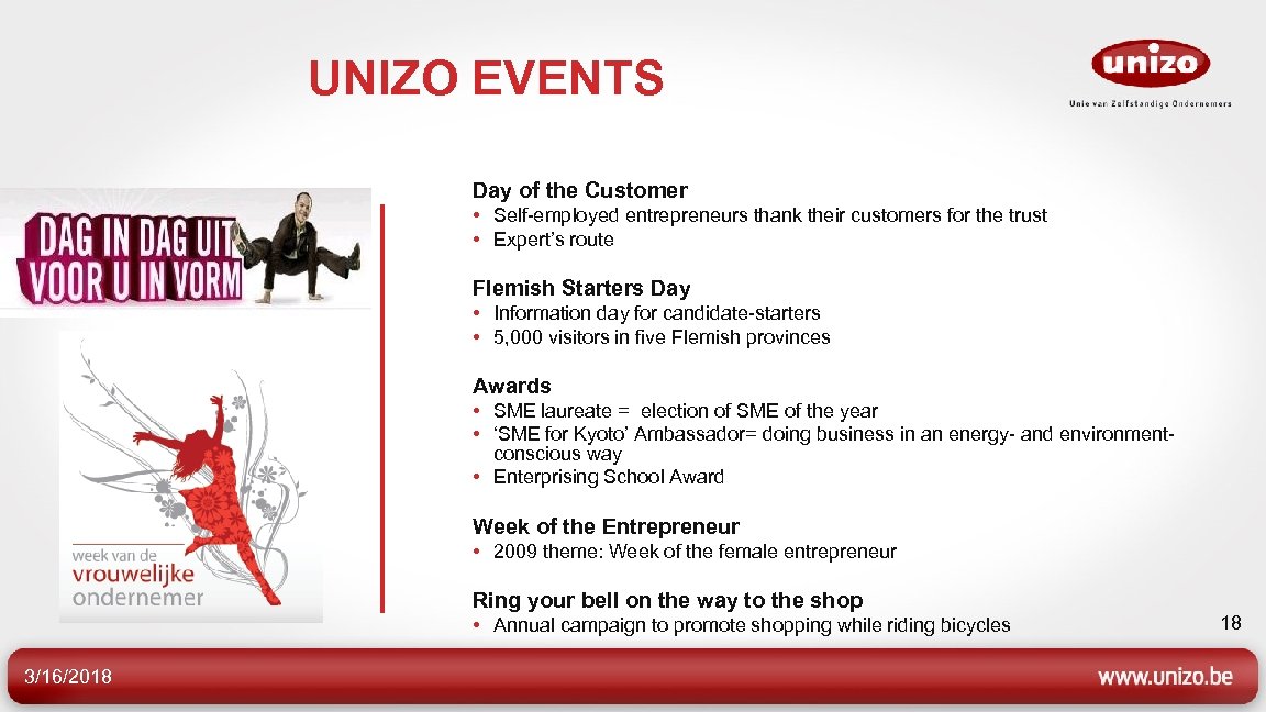 UNIZO EVENTS Day of the Customer • Self-employed entrepreneurs thank their customers for the
