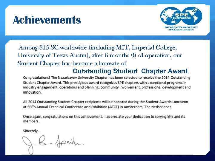 Achievements Among 315 SC worldwide (including MIT, Imperial College, University of Texas Austin), after