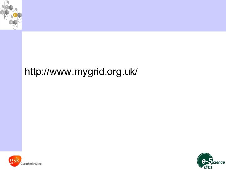 http: //www. mygrid. org. uk/ 