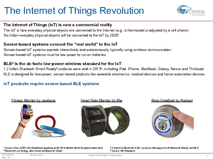 The Internet of Things Revolution The Internet of Things (Io. T) is now a