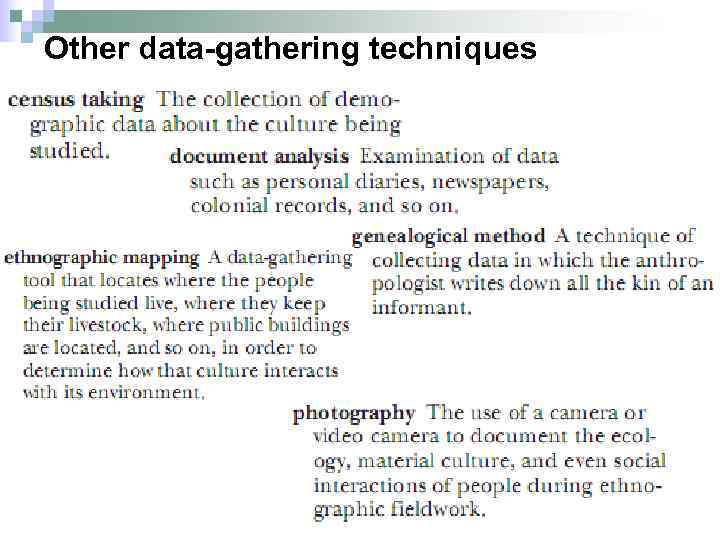 Other data-gathering techniques 