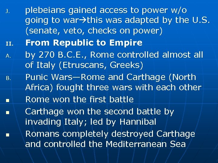 J. II. A. B. n n n plebeians gained access to power w/o going