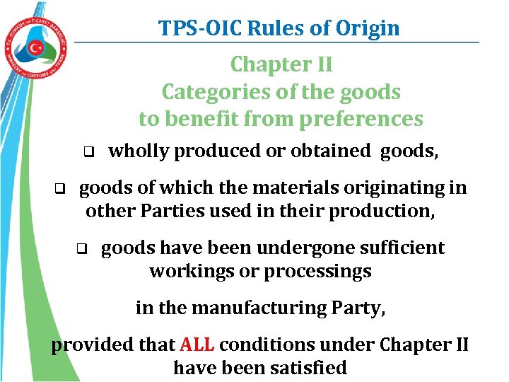 TPS-OIC Rules of Origin Chapter II Categories of the goods to benefit from preferences