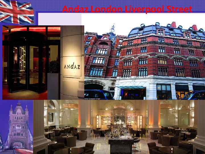 Andaz London Liverpool Street 