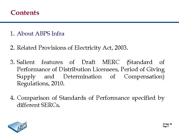 Contents 1. About ABPS Infra 2. Related Provisions of Electricity Act, 2003. 3. Salient
