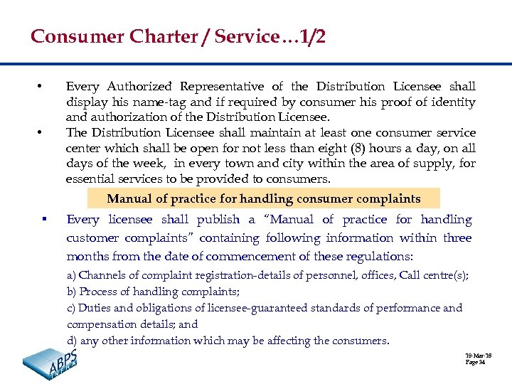 Consumer Charter / Service… 1/2 • • Every Authorized Representative of the Distribution Licensee