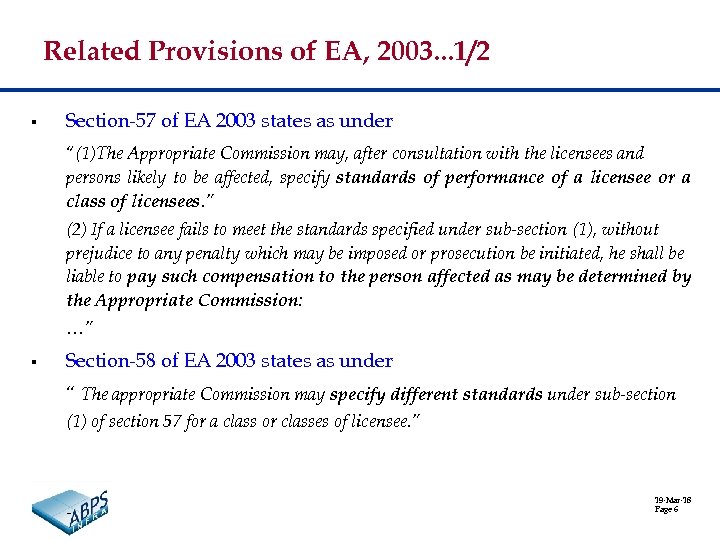 Related Provisions of EA, 2003. . . 1/2 § Section-57 of EA 2003 states