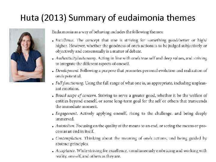 Huta (2013) Summary of eudaimonia themes 