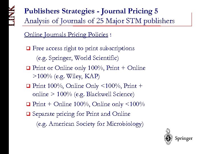Publishers Strategies - Journal Pricing 5 Analysis of Journals of 25 Major STM publishers
