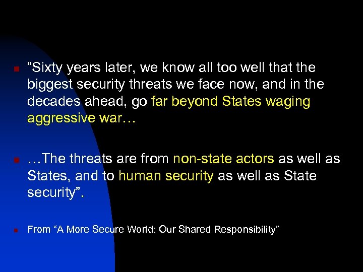 n n n “Sixty years later, we know all too well that the biggest