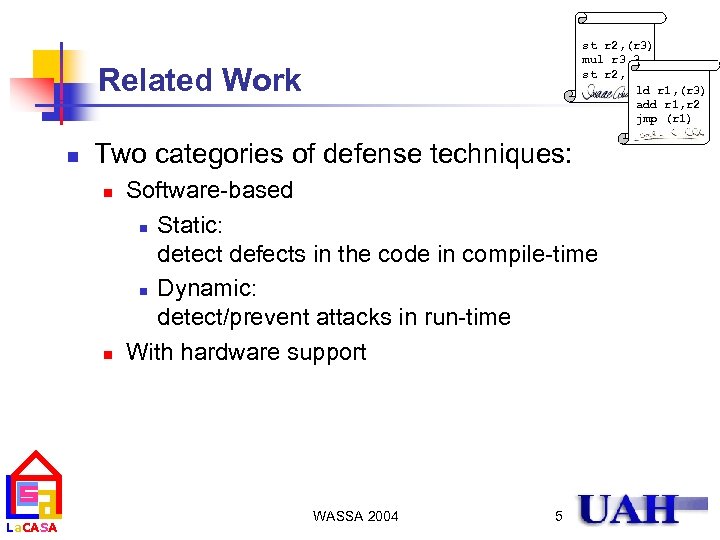 st r 2, (r 3) mul r 3, 3 st r 2, (r 3)