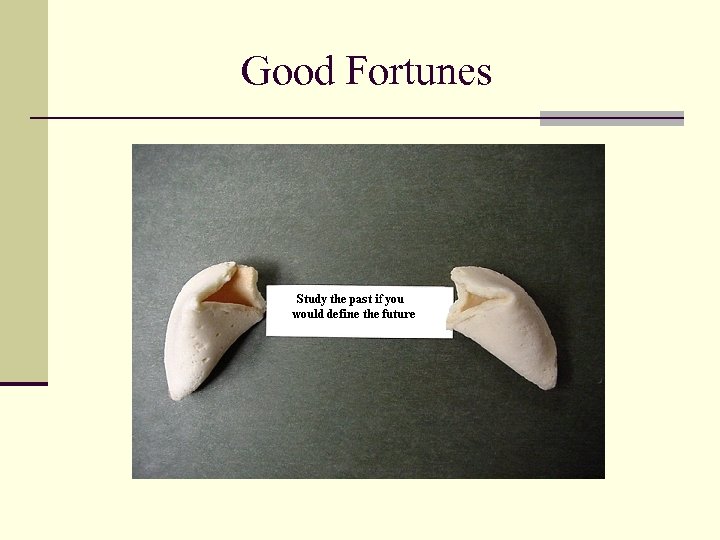 Good Fortunes 