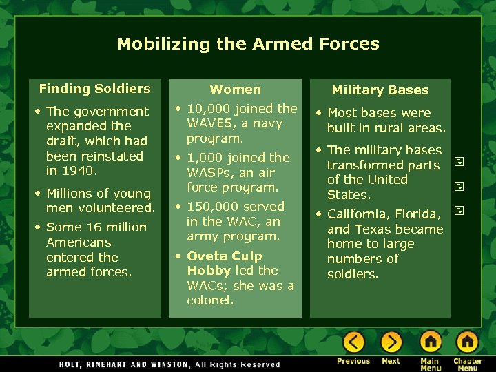Mobilizing the Armed Forces Finding Soldiers Women Military Bases • The government expanded the