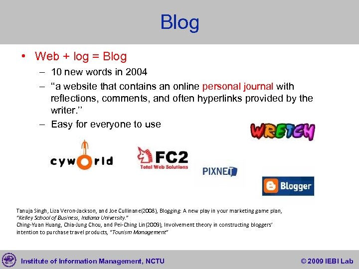 Blog • Web + log = Blog – 10 new words in 2004 –