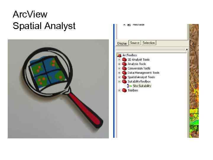 Arc. View Spatial Analyst 