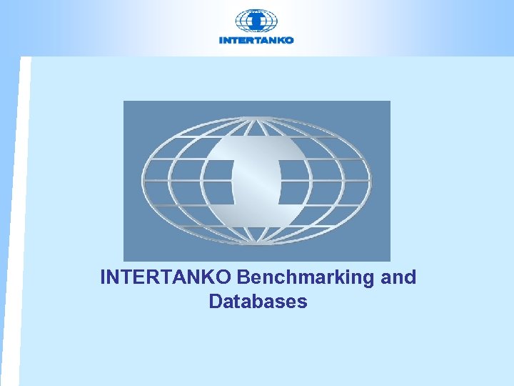 INTERTANKO Benchmarking and Databases 