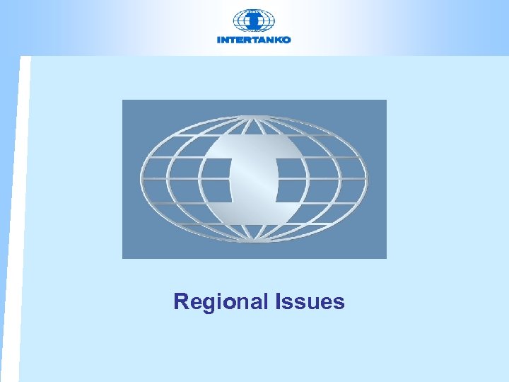 Regional Issues 