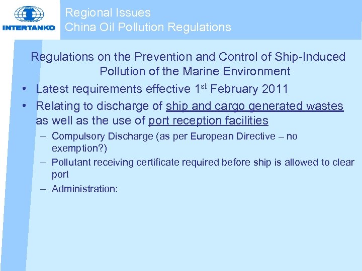 Regional Issues China Oil Pollution Regulations on the Prevention and Control of Ship-Induced Pollution