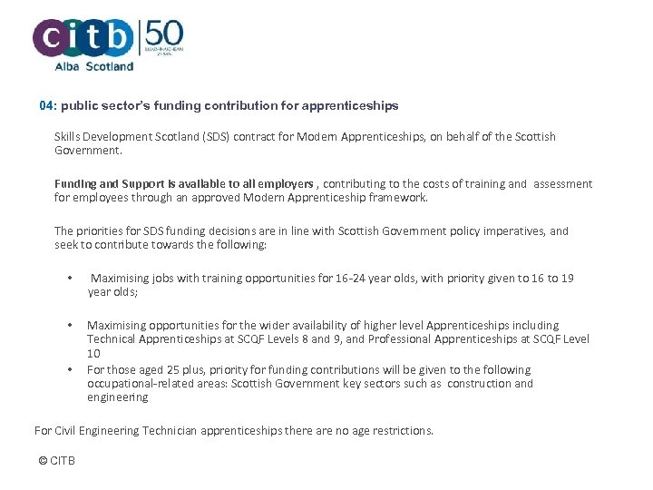04: public sector’s funding contribution for apprenticeships Skills Development Scotland (SDS) contract for Modern
