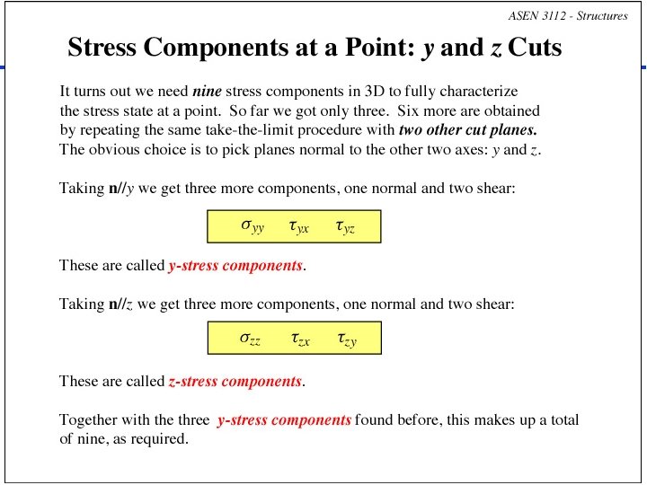 Department of Aerospace Engineering Sciences: Structures (ASEN 3112) - Fall 2016 