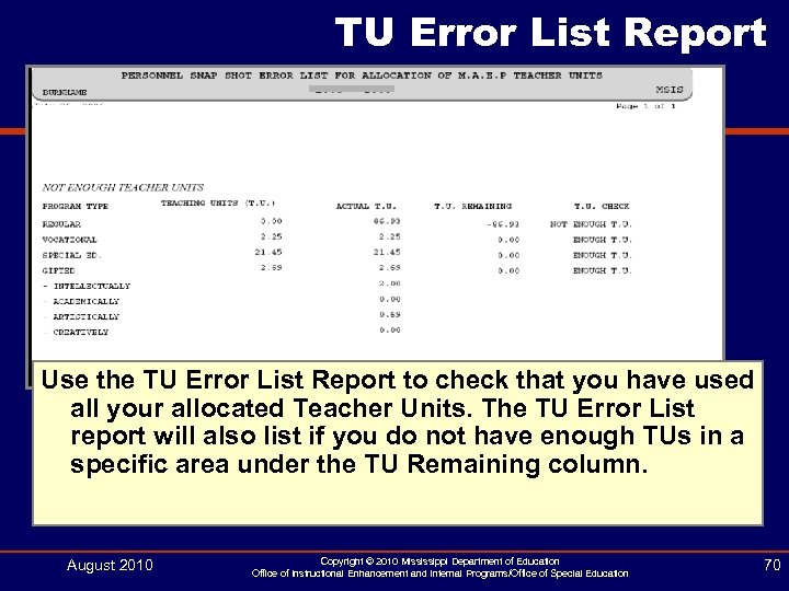 TU Error List Report Use the TU Error List Report to check that you