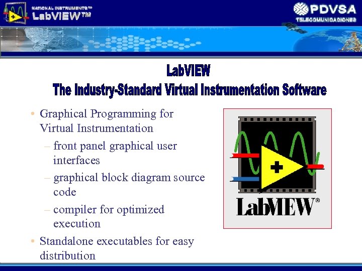  • Graphical Programming for Virtual Instrumentation – front panel graphical user interfaces –