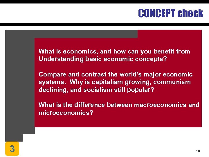 CONCEPT check What is economics, and how can you benefit from Understanding basic economic