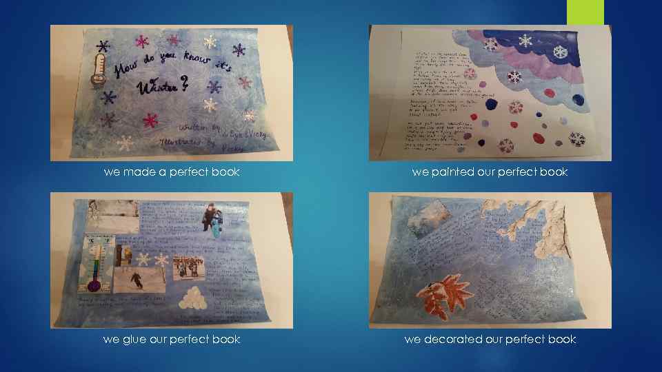 we made a perfect book we painted our perfect book we glue our perfect