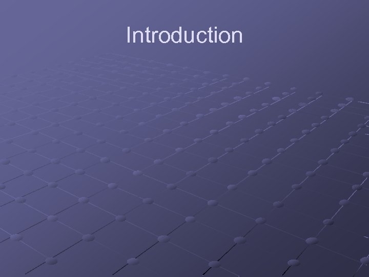 Introduction 