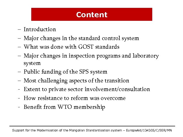 Content – – – - Introduction Major changes in the standard control system What