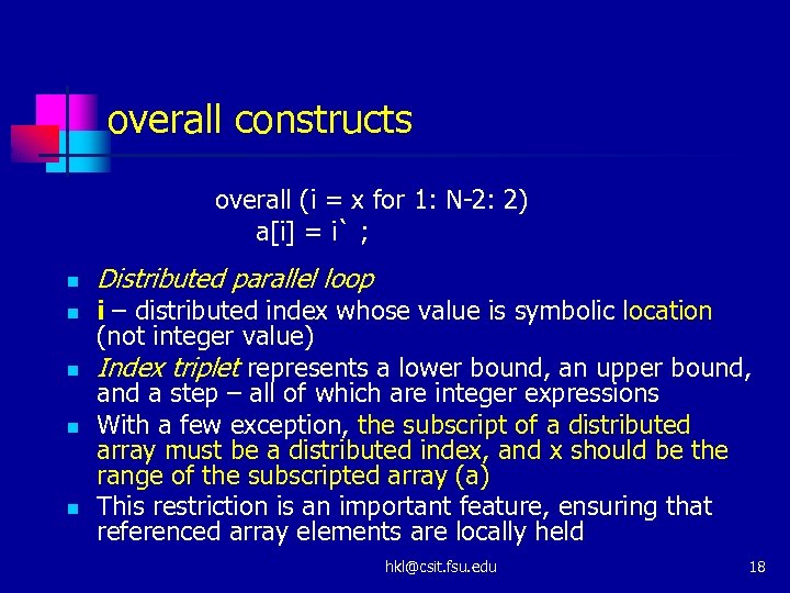 overall constructs overall (i = x for 1: N-2: 2) a[i] = i` ;
