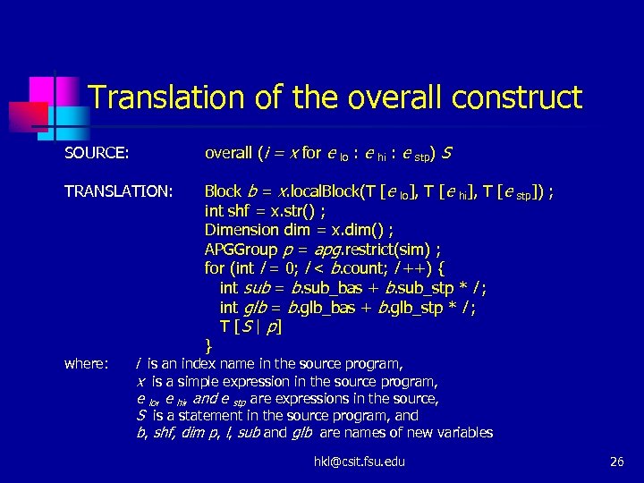 Translation of the overall construct SOURCE: overall (i = x for e TRANSLATION: Block