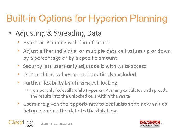 Built-in Options for Hyperion Planning • Adjusting & Spreading Data • Hyperion Planning web