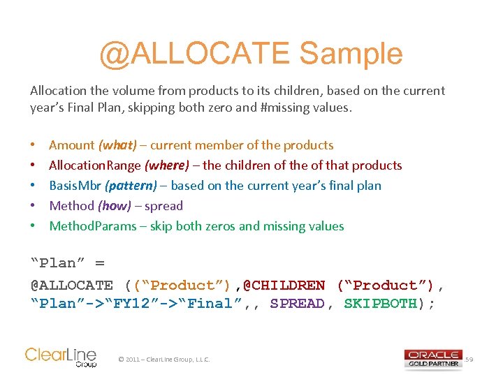 @ALLOCATE Sample Allocation the volume from products to its children, based on the current