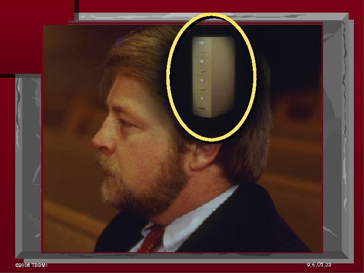 © 2006 TBBMI 9. 6. 01. 32 