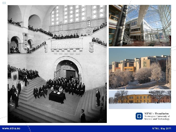 69 NTNU, May 2011 