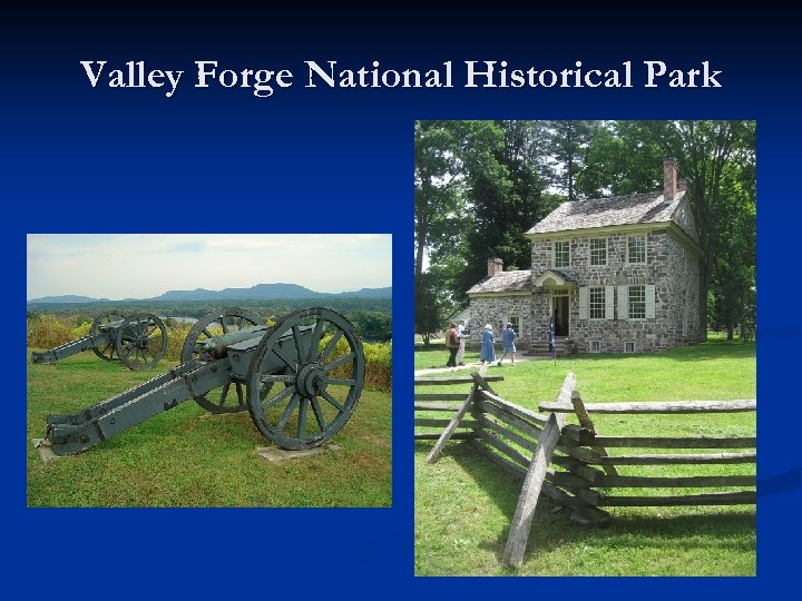 Valley Forge National Historical Park 