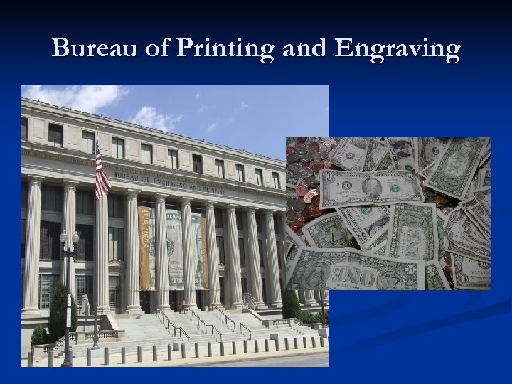 Bureau of Printing and Engraving 
