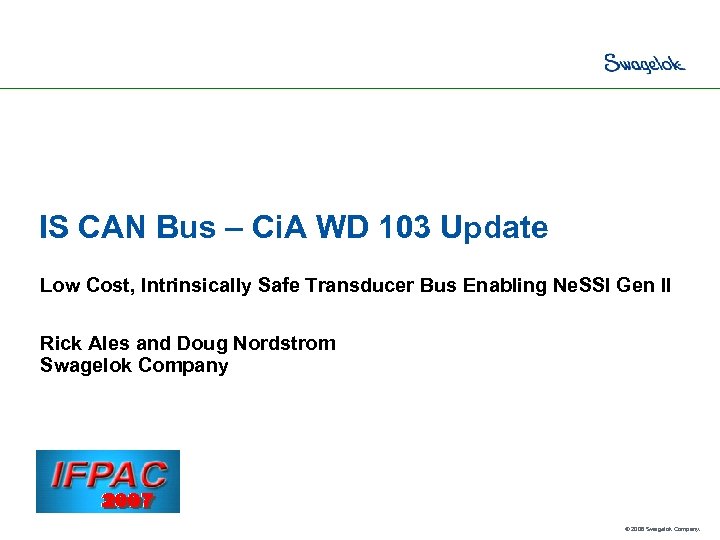 IS CAN Bus – Ci. A WD 103 Update Low Cost, Intrinsically Safe Transducer