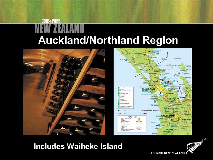 Auckland/Northland Region Includes Waiheke Island 