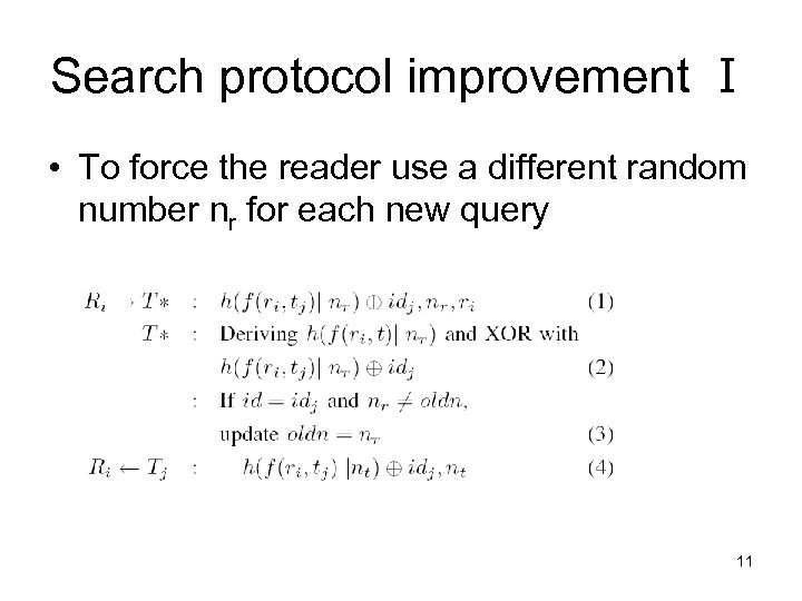 Search protocol improvement Ⅰ • To force the reader use a different random number