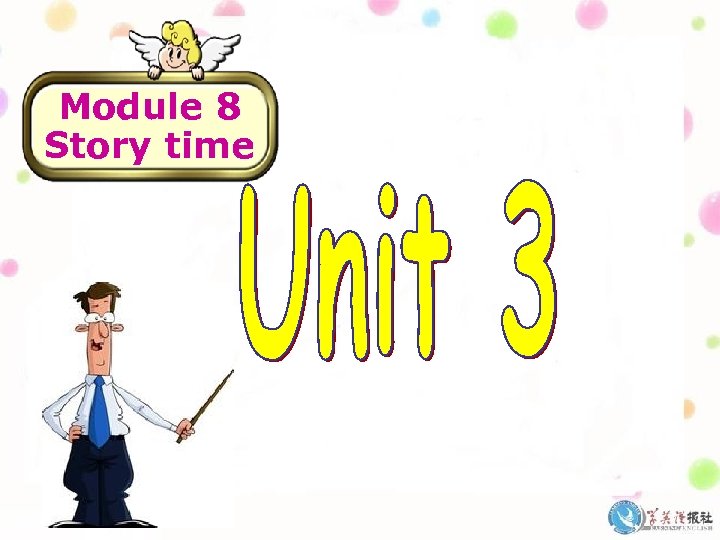 Module 8 Story time 