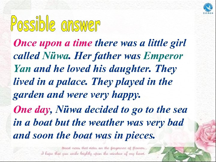Once upon a time there was a little girl called Nüwa. Her father was