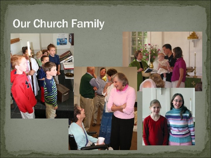 Our Church Family 