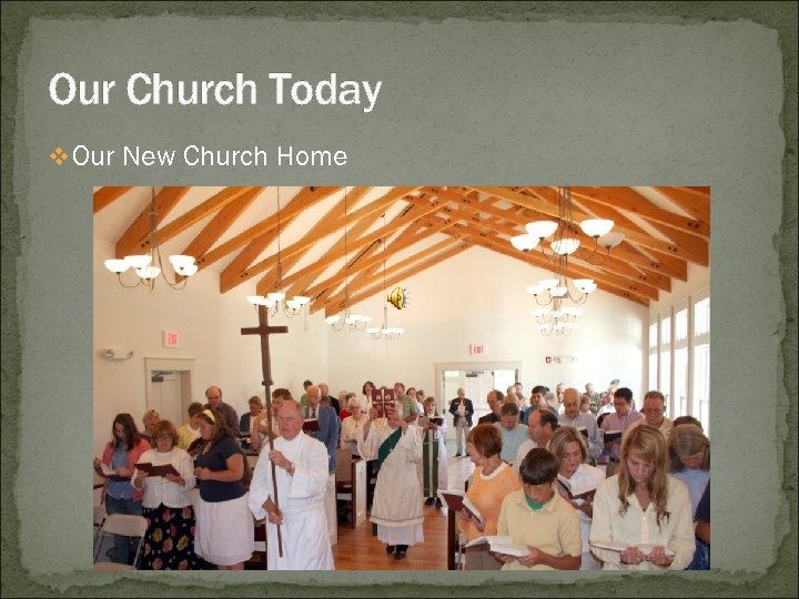 Our Church Today v Our New Church Home 