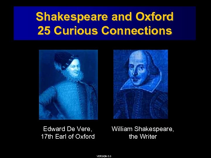 Shakespeare and Oxford: 25 Curious Connections Shakespeare and Oxford 25 Curious Connections Edward De